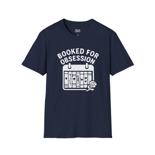 Booked For Obsession T-Shirt