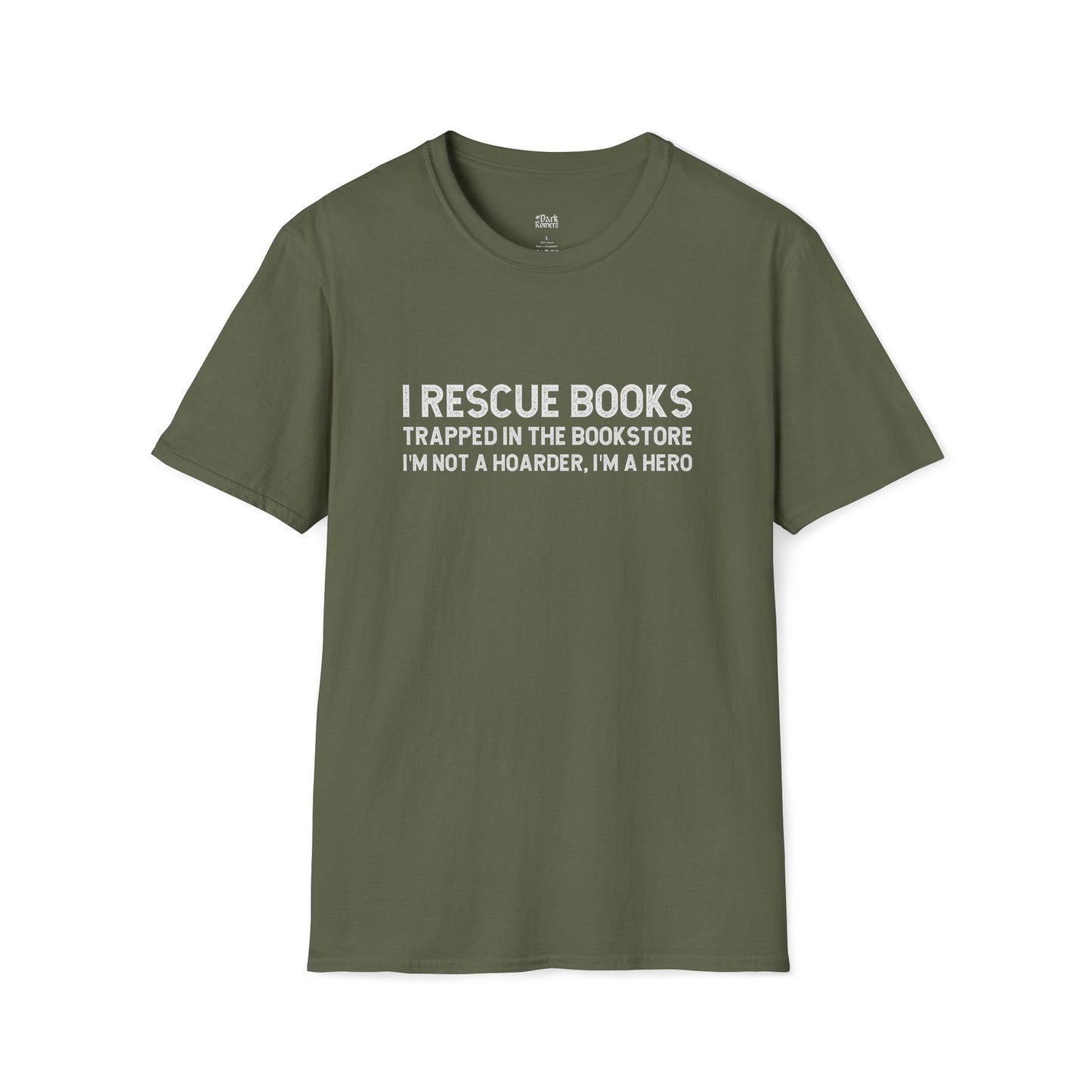 I Rescue Books Trapped In The Bookstore I'm Not A Hoarder, I'm A Hero T-Shirt