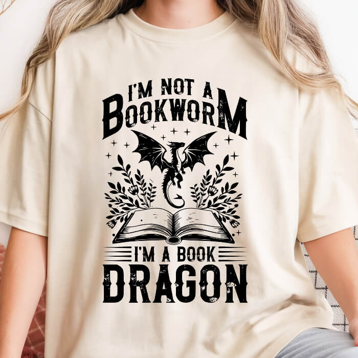 I’m Not a Bookworm, I’m a Book Dragon T-Shirt | Comfort Colors