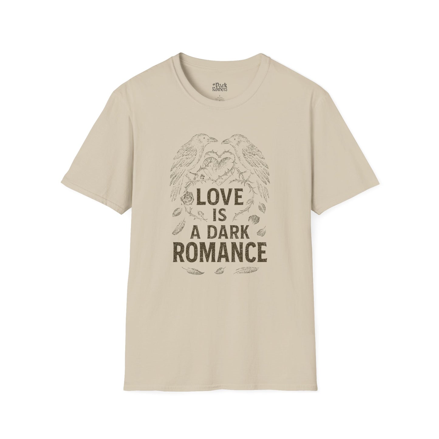Love Is a Dark Romance T-Shirt