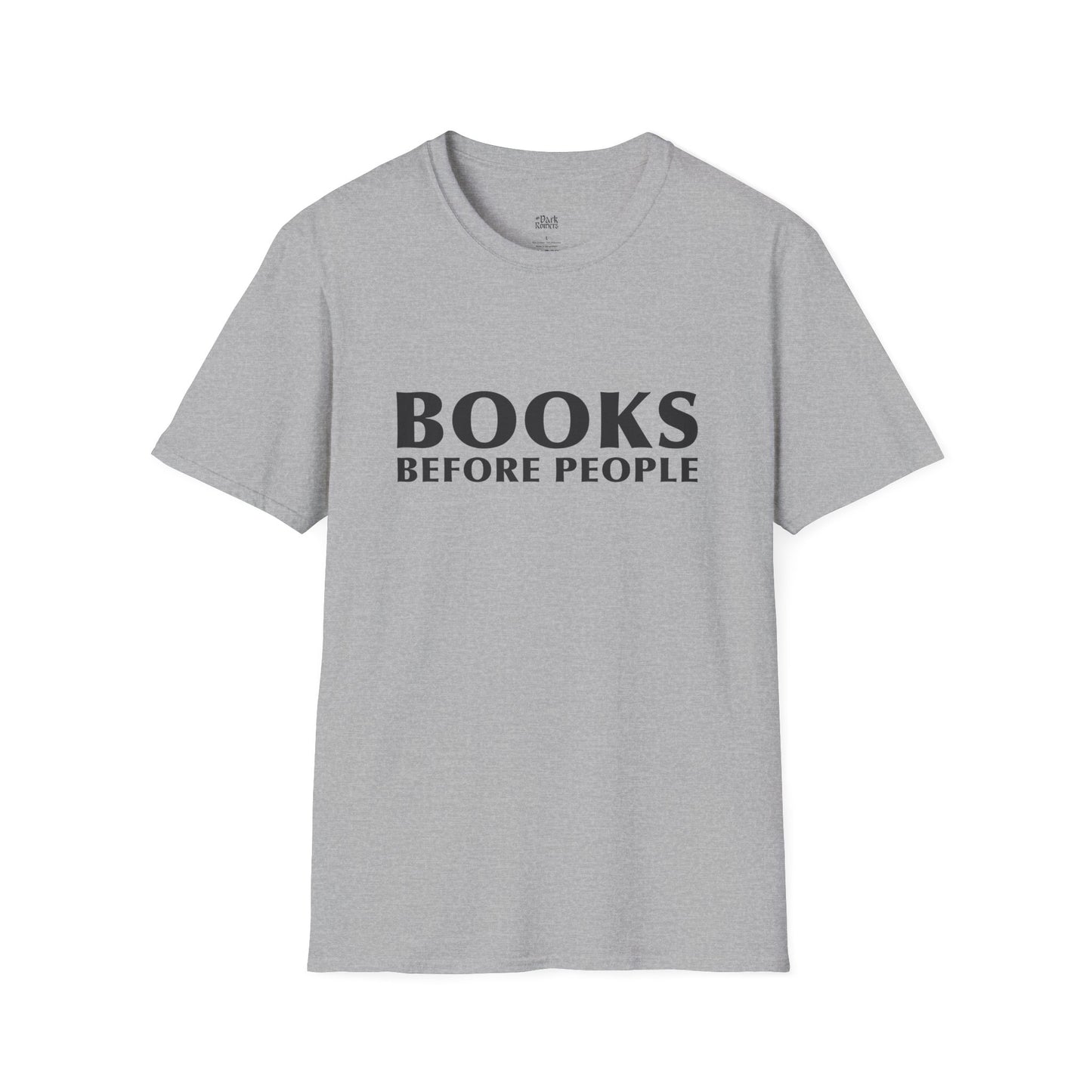 Books Before People T-Shirt