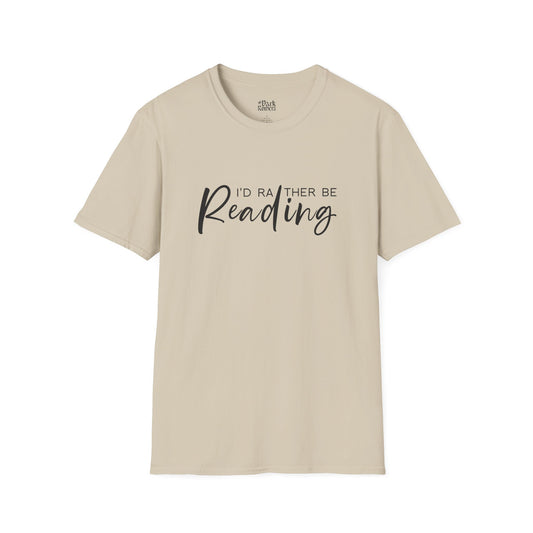 I'd Rather Be Reading T-Shirt