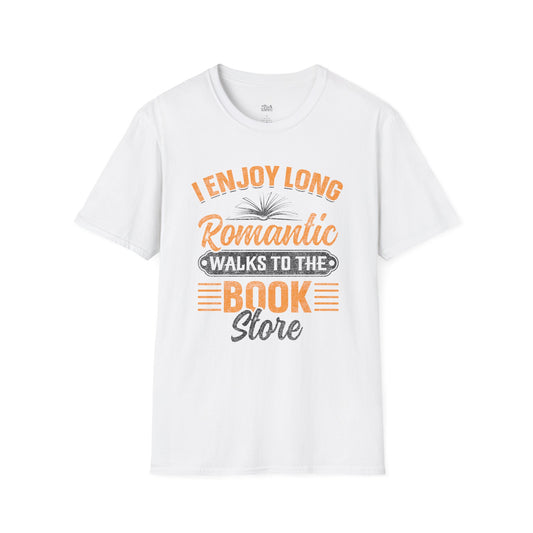 I Enjoy Romantic Walks To The Book Store T-Shirt