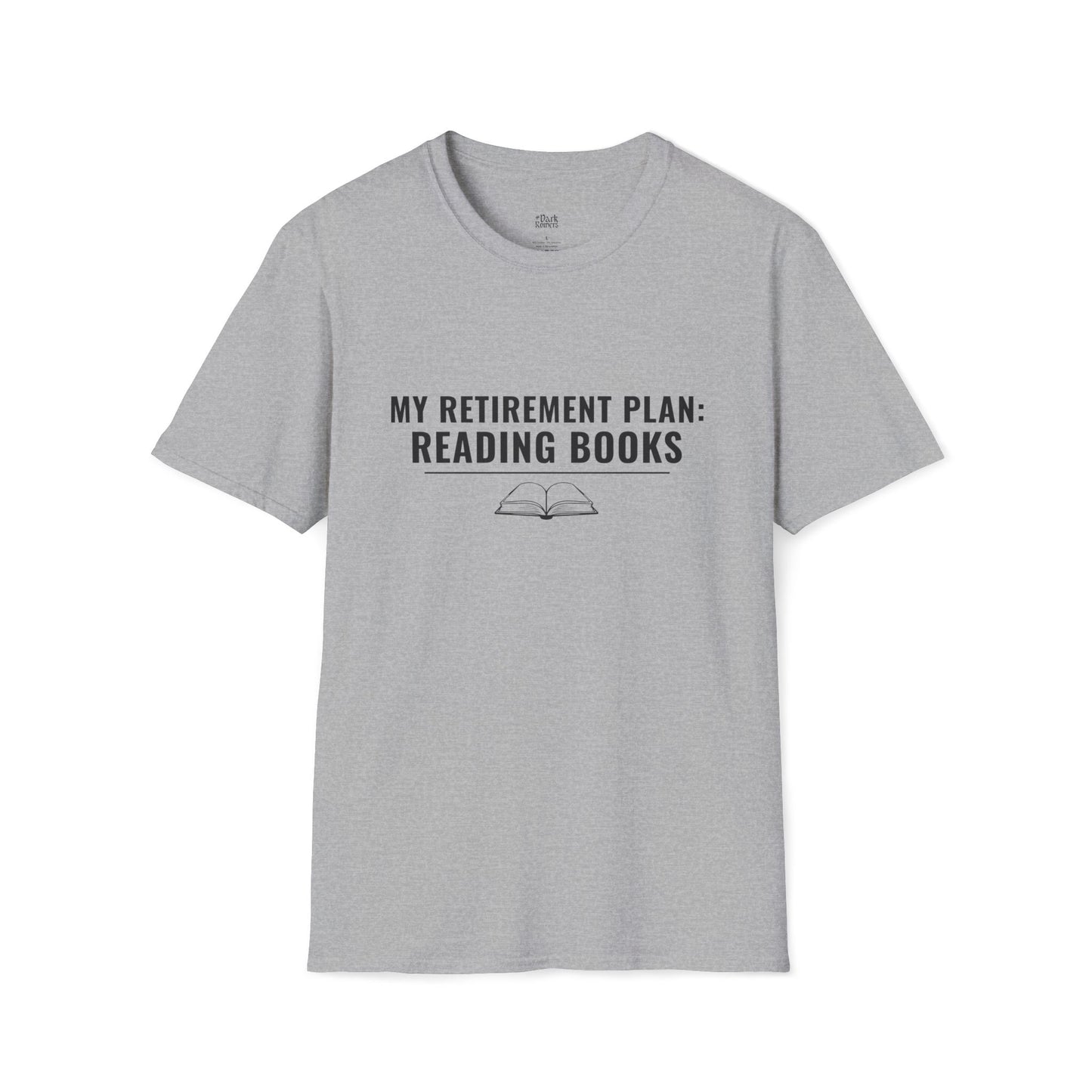 My Retirement Plan: Reading Books T-Shirt