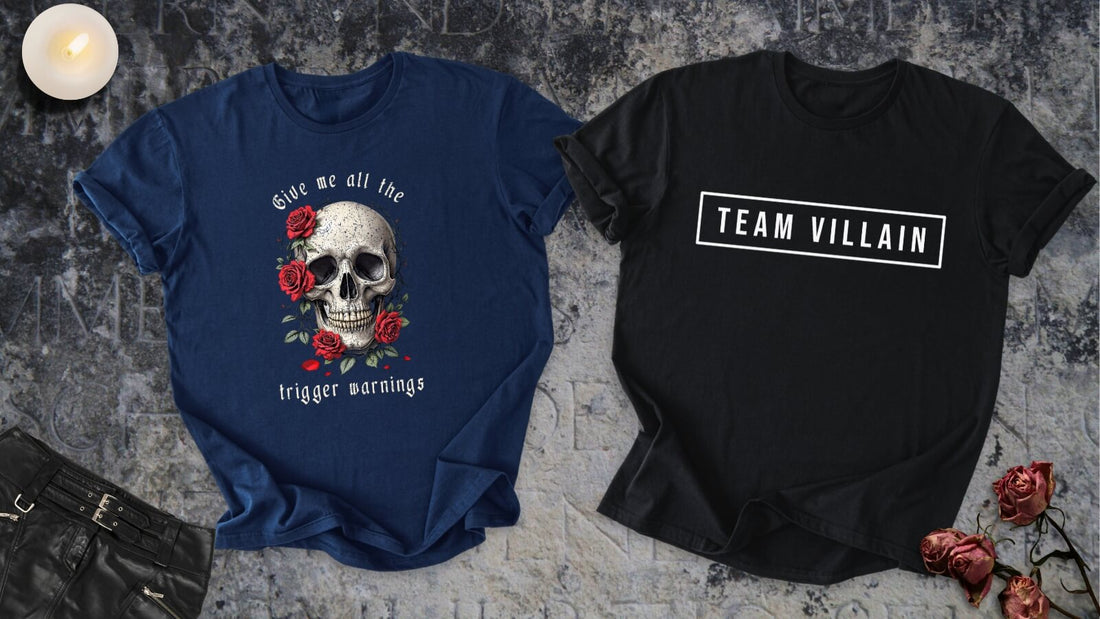 Dark romance t-shirts featuring “Give Me All the Trigger Warnings” and “Team Villain” designs for bookish readers and villain lovers