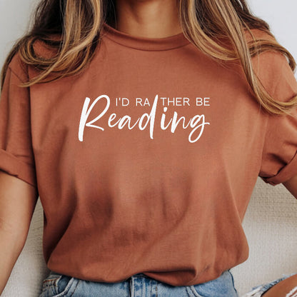I'd Rather Be Reading T-Shirt | Comfort Colors
