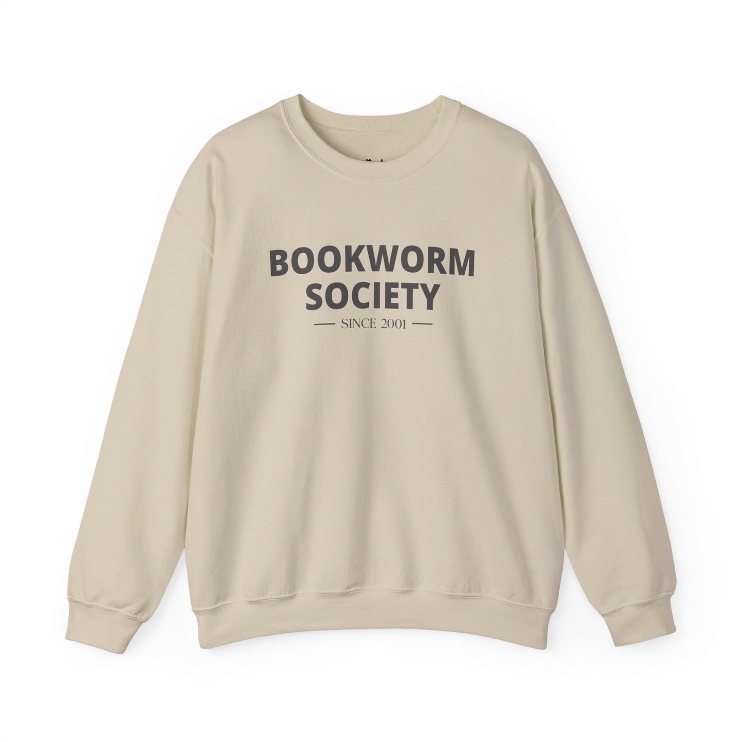 Bookworm society since 2001 Sweatshirt