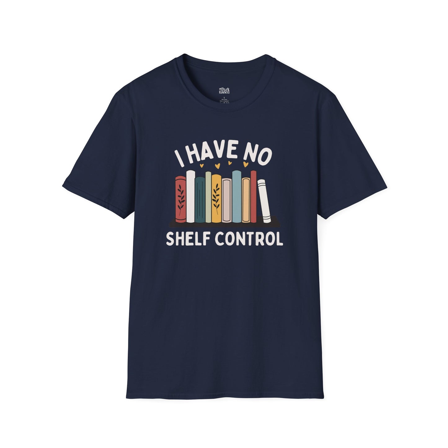 I Have No Shelf Control – Cozy Bookish T-Shirt