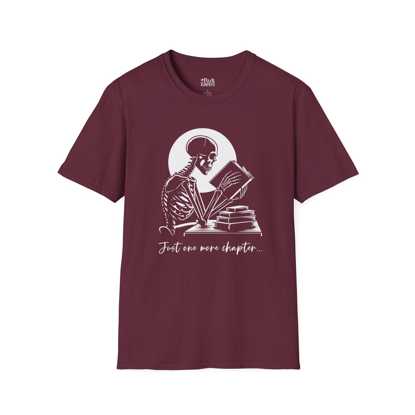 Just One More Chapter T-Shirt