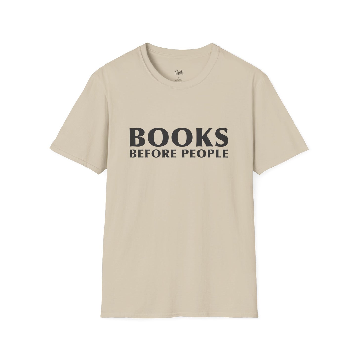 Books Before People T-Shirt