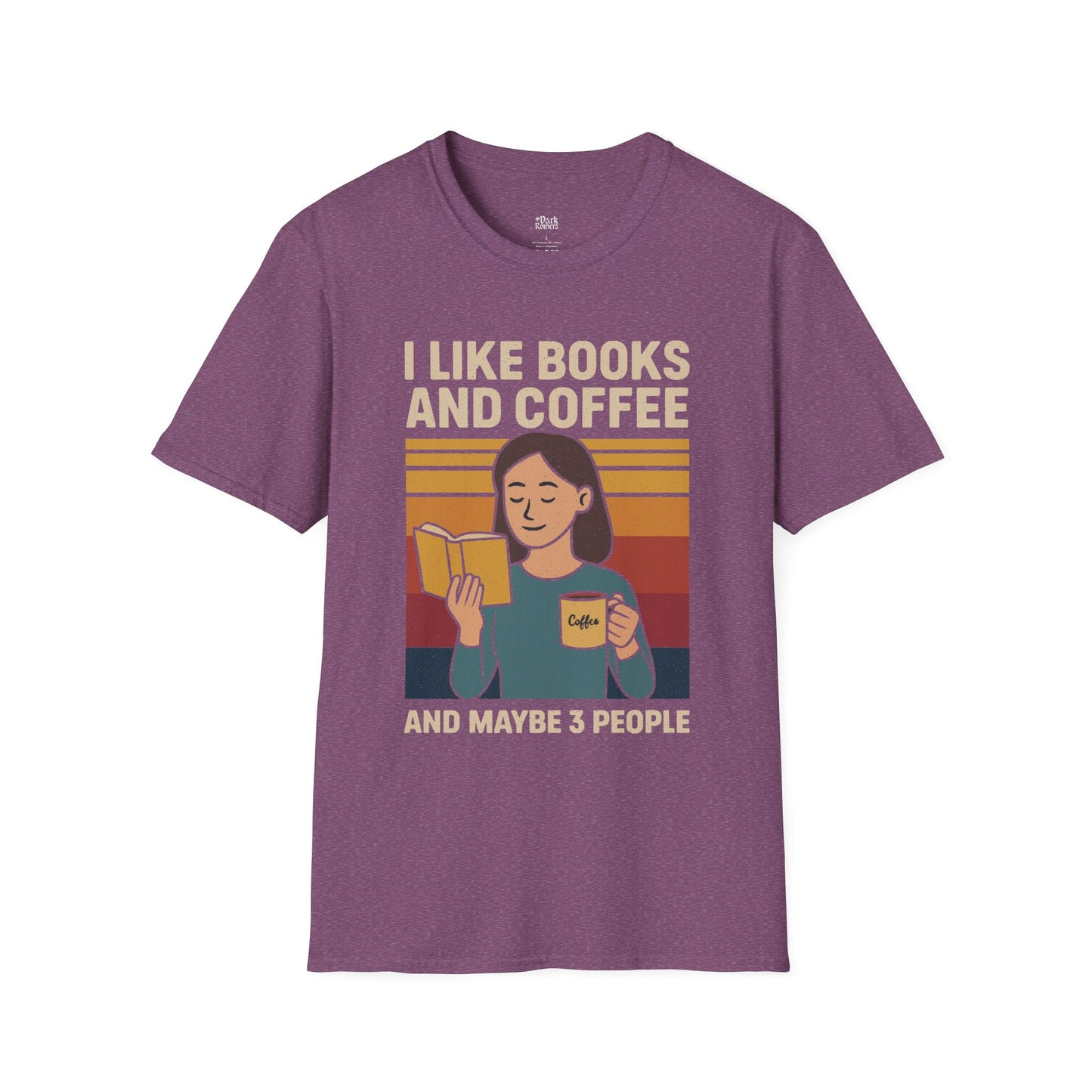 I like books and coffee and maybe 3 people T-Shirt