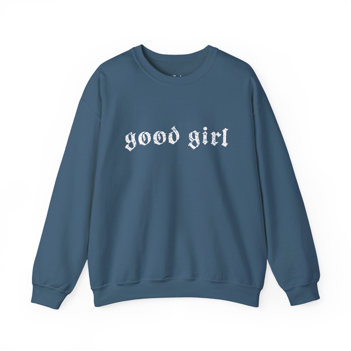 Good Girl Sweatshirt