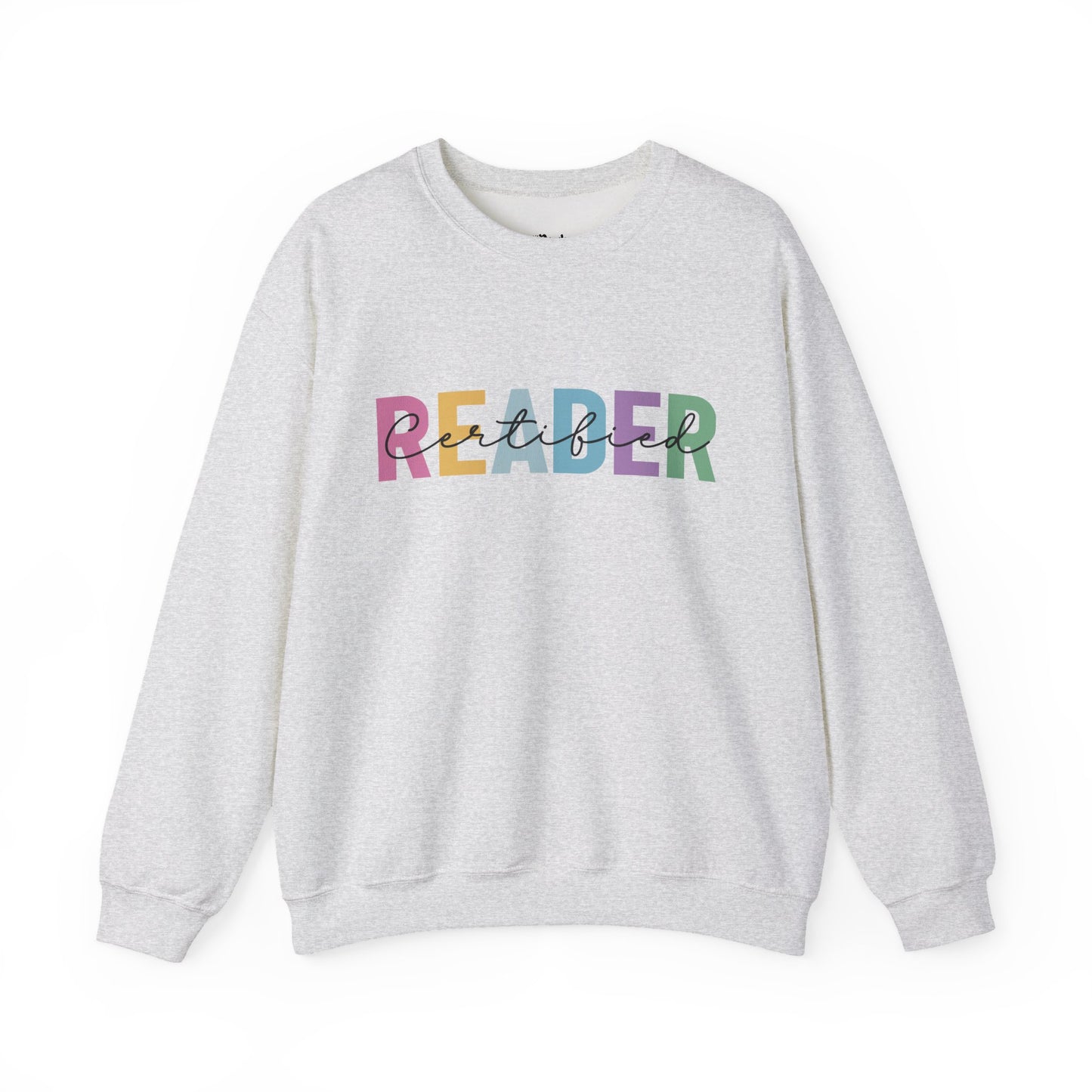Certified Reader Sweatshirt