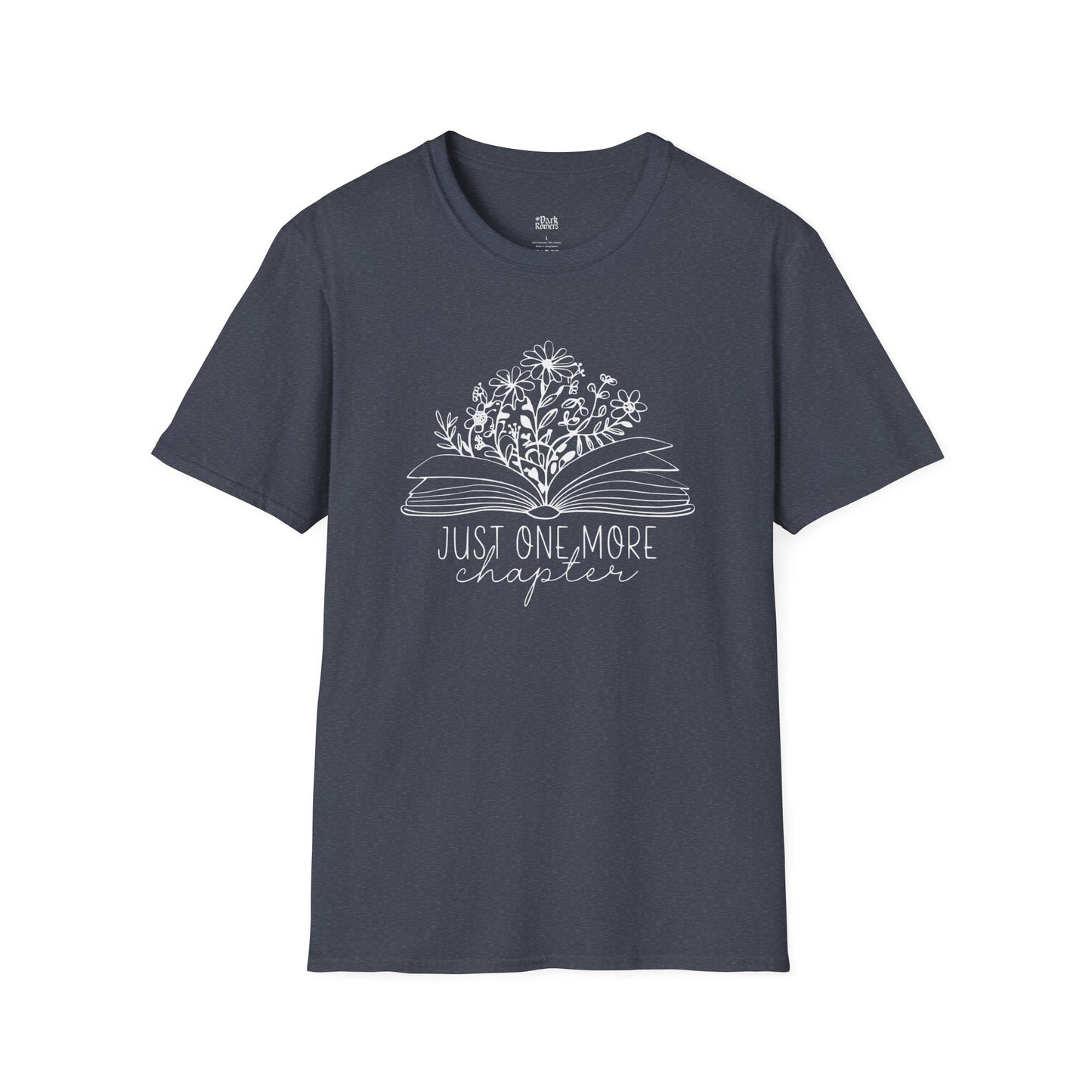 Just One More Chapter Book And Flowers T-Shirt