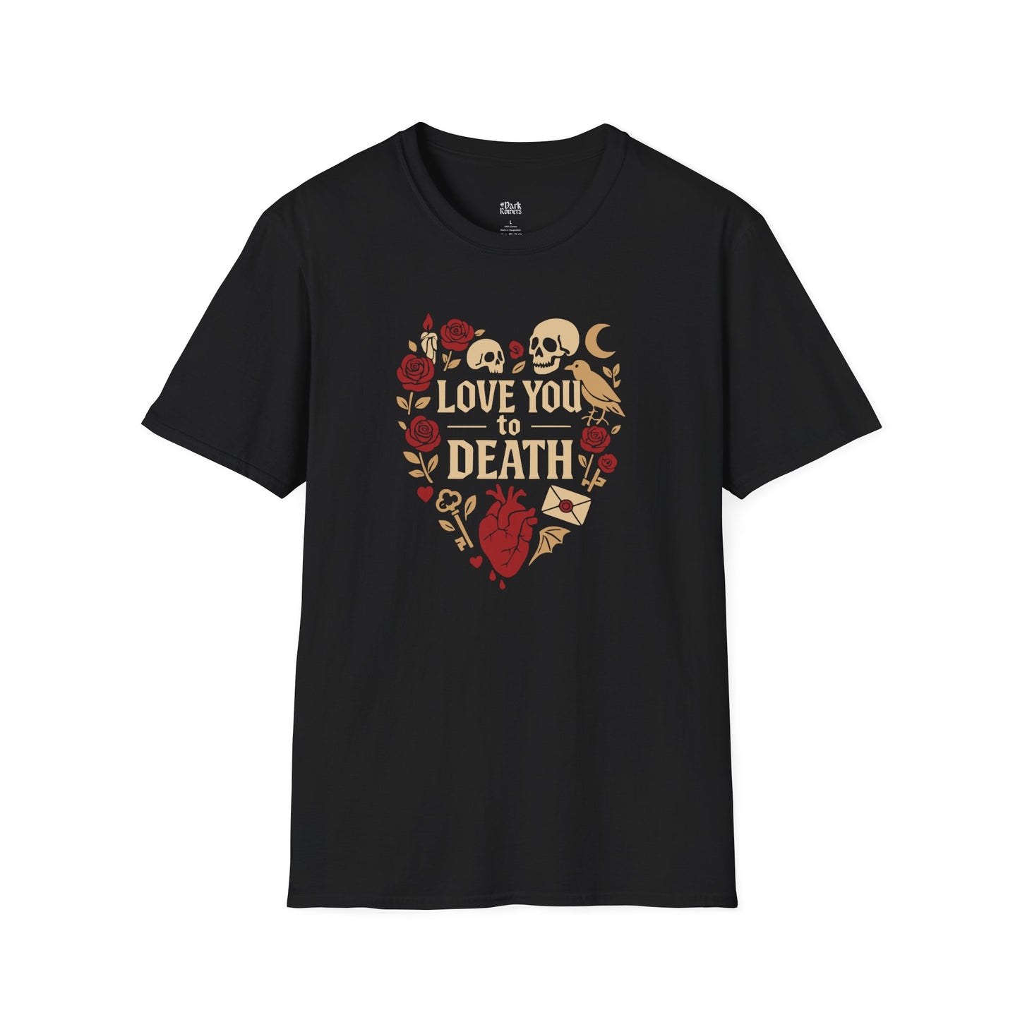 Love You to Death black romance reader t-shirt