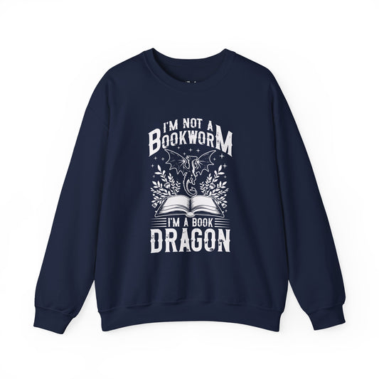 I’m Not a Bookworm, I’m a Book Dragon Sweatshirt