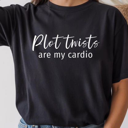 Plot Twists Are My Cardio T-Shirt | Comfort Colors