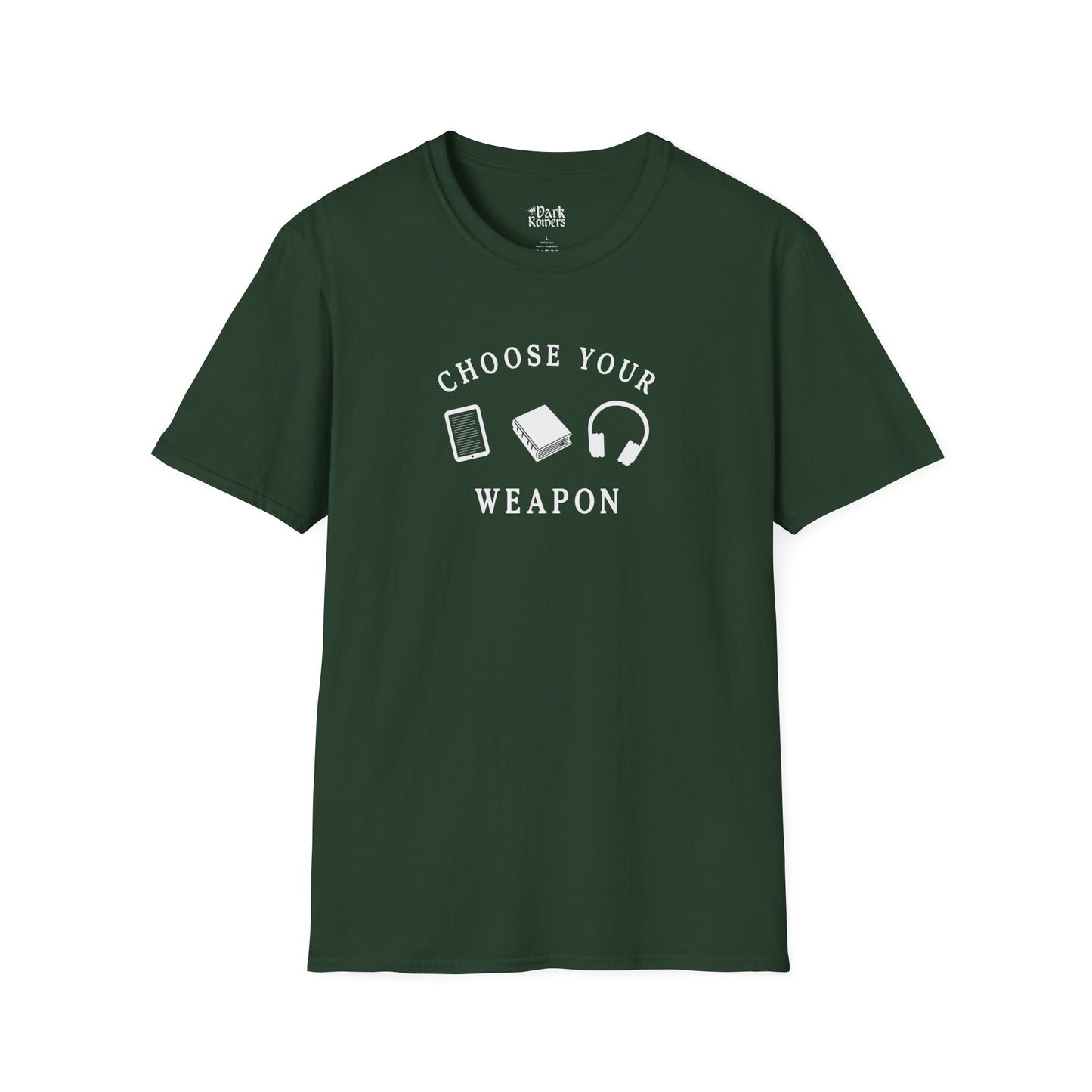 Choose Your Weapon T-Shirt