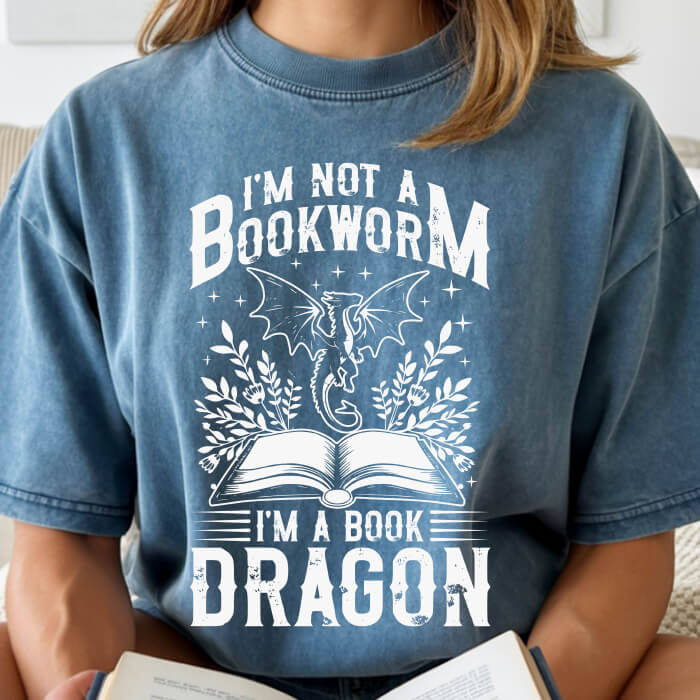 I’m Not a Bookworm, I’m a Book Dragon T-Shirt | Comfort Colors