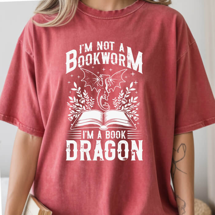 I’m Not a Bookworm, I’m a Book Dragon T-Shirt | Comfort Colors