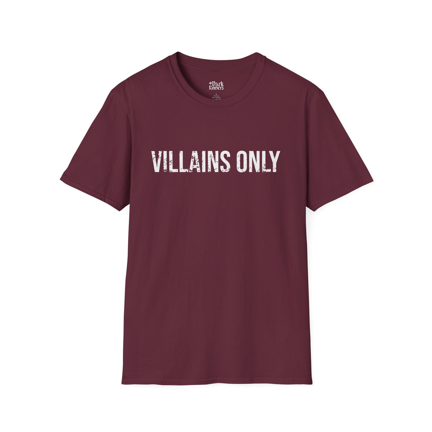 Villains Only T-Shirt