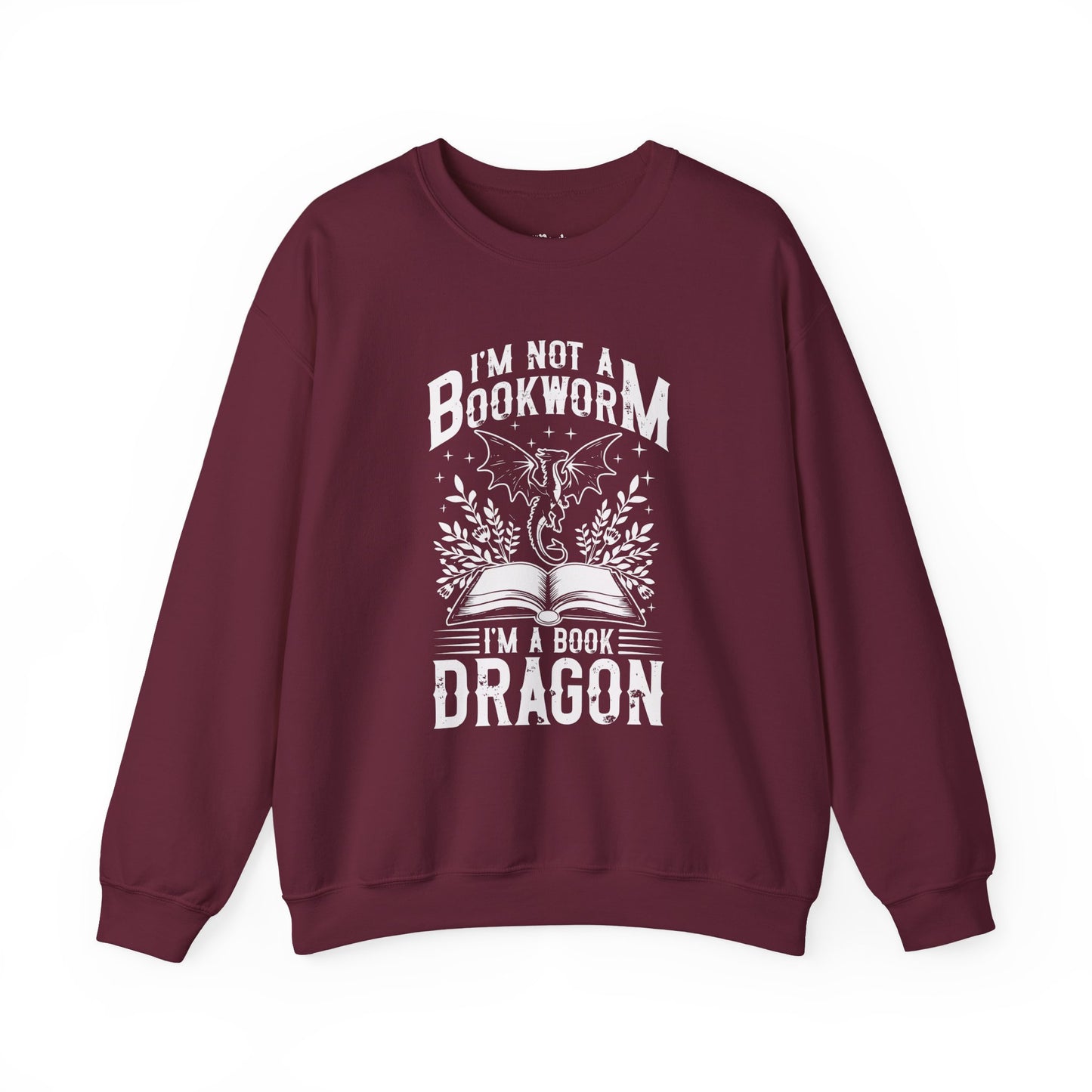 I’m Not a Bookworm, I’m a Book Dragon Sweatshirt