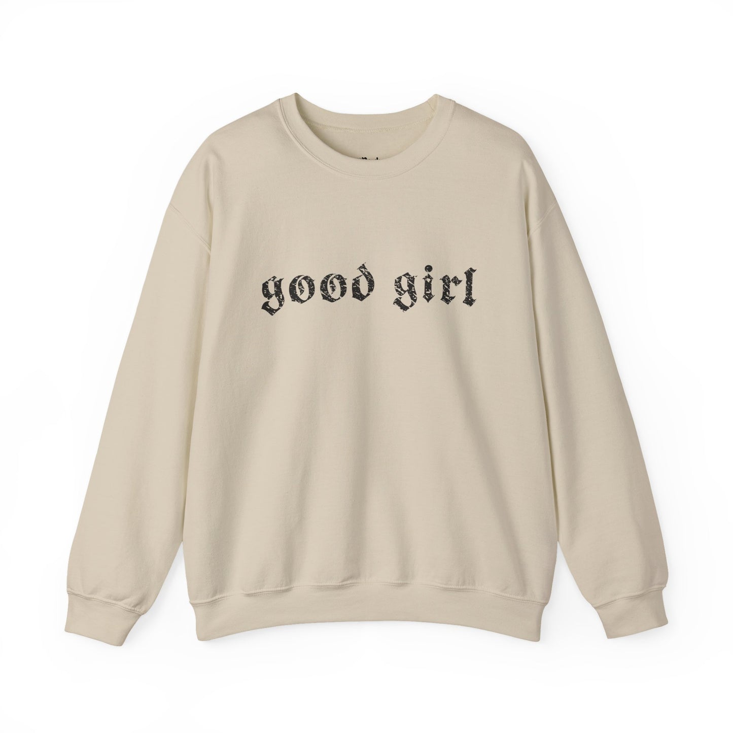 Good Girl Sweatshirt