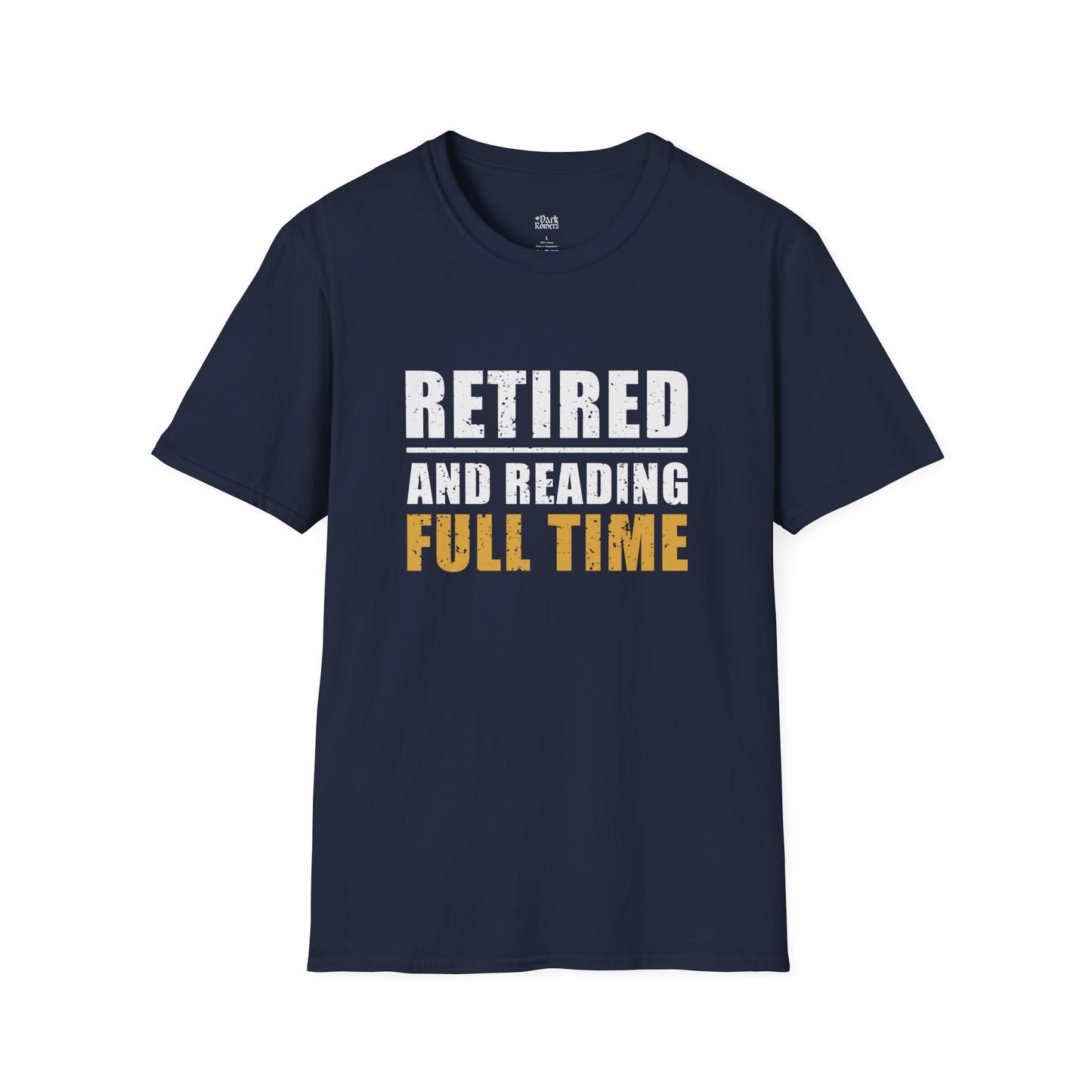 Retired And Reading Full Time T-Shirt