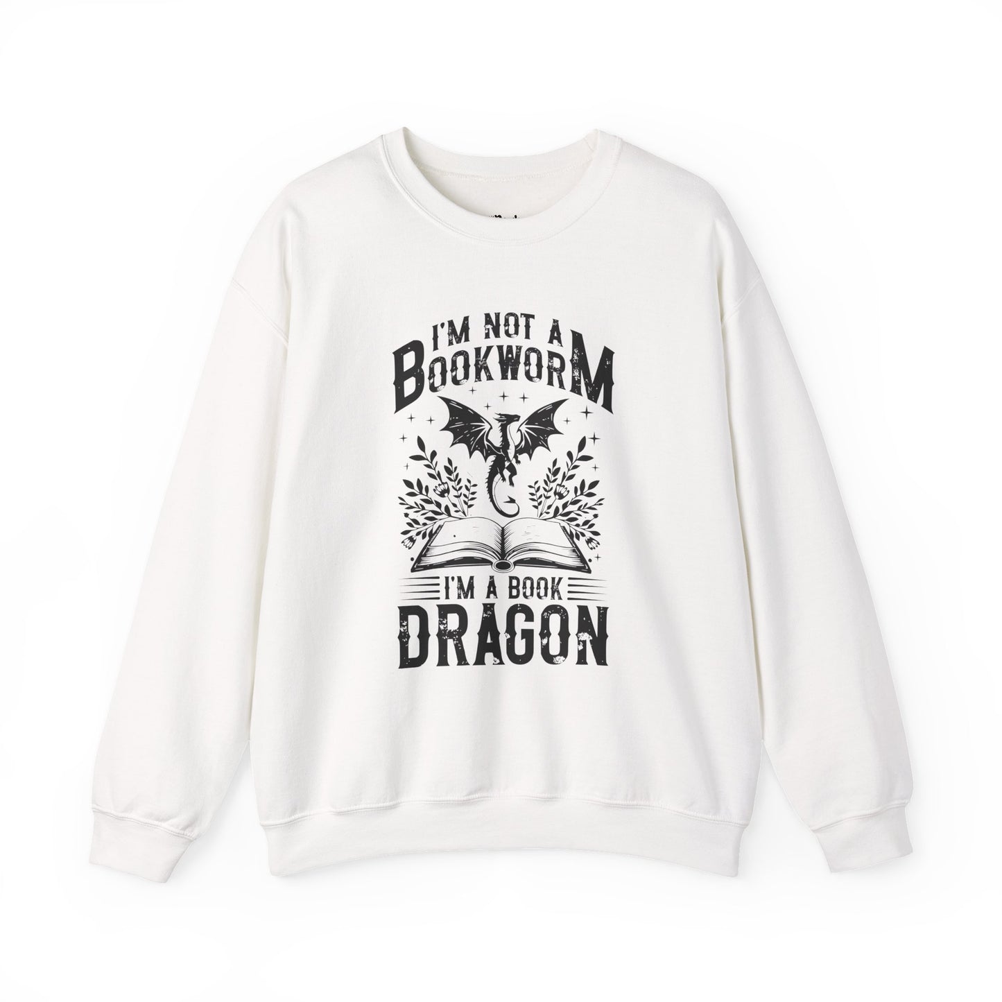 I’m Not a Bookworm, I’m a Book Dragon Sweatshirt