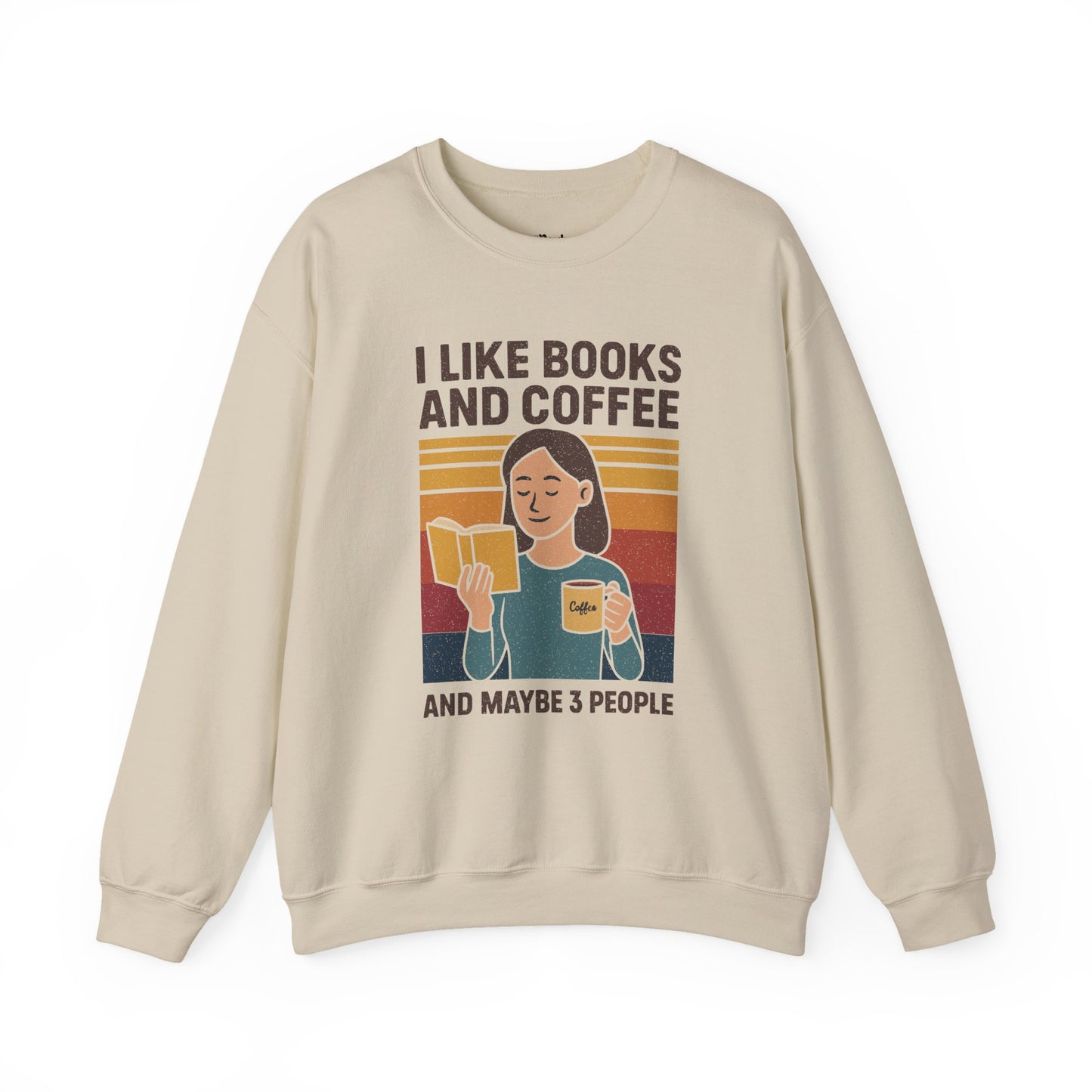 I like books and coffee and maybe 3 people Sand bookish sweatshirt – cozy Gildan 18000 crewneck for readers who live between chapters and adore bookish vibes.