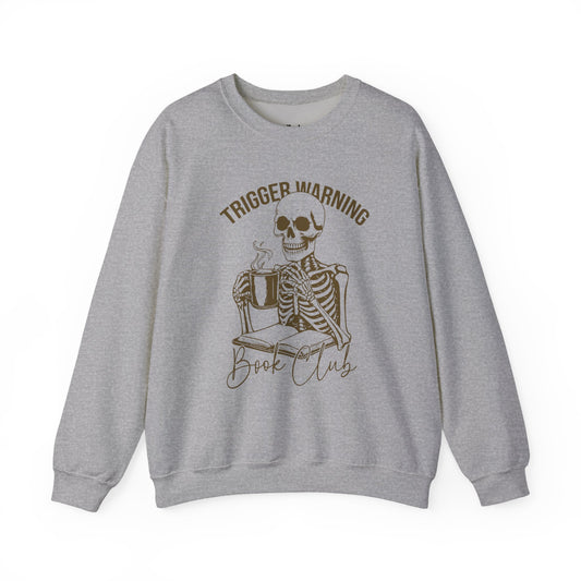 Trigger Warning Book Club Sweatshirt