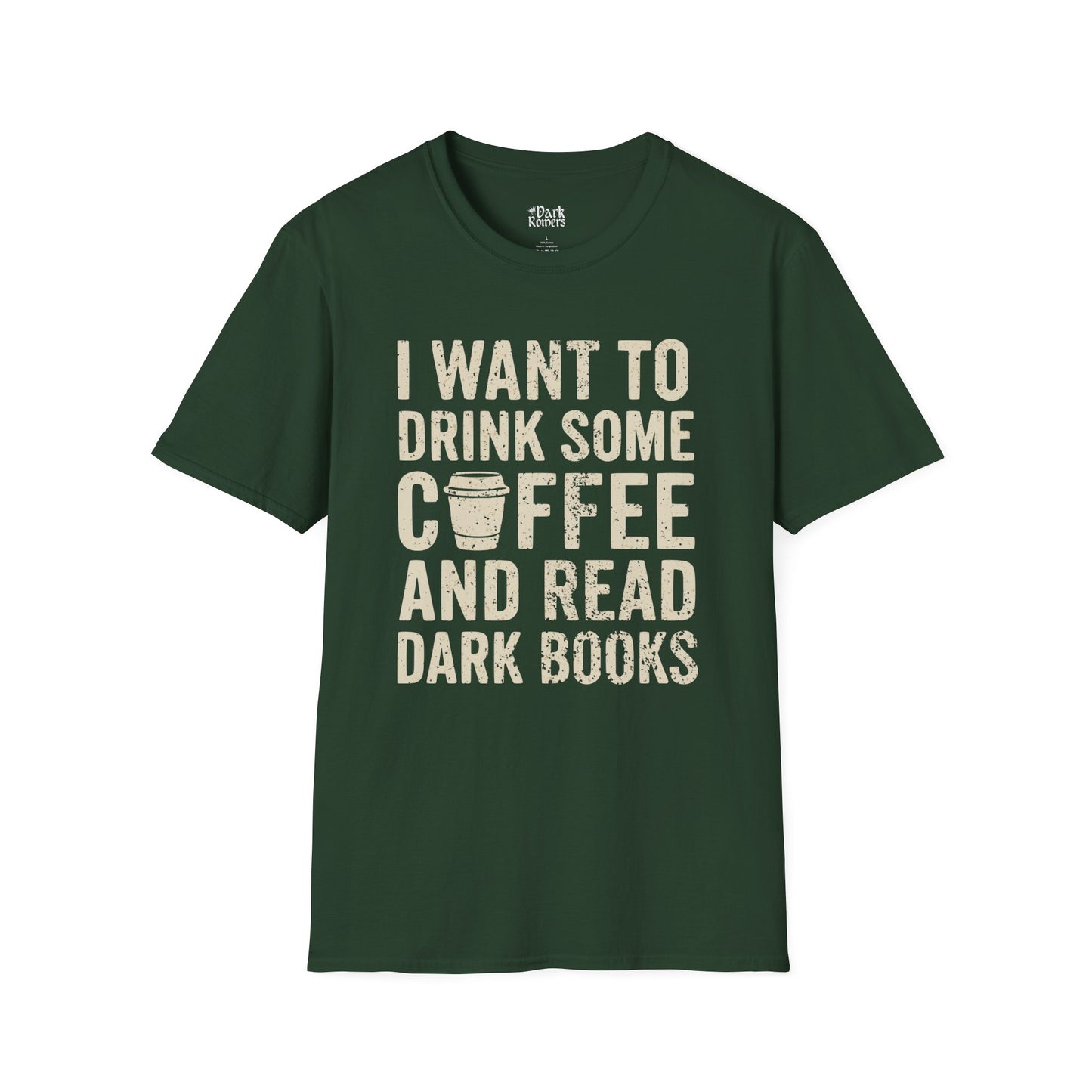 I Want to Drink Some Coffee and Read Dark Books T-Shirt