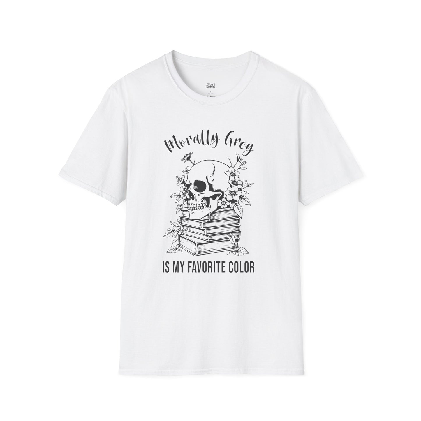 Morally Grey Is My Favorite Color T-Shirt