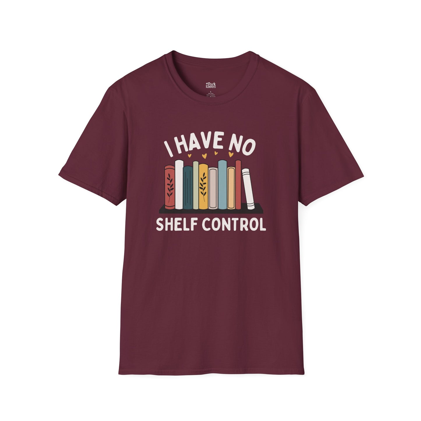 I Have No Shelf Control – Cozy Bookish T-Shirt