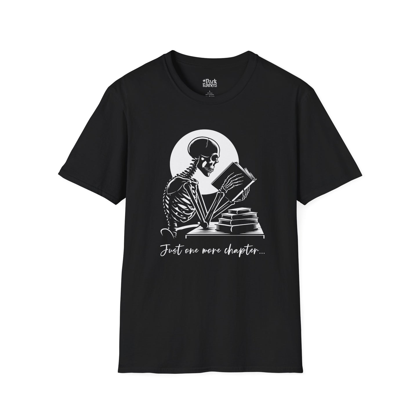 Just One More Chapter T-Shirt