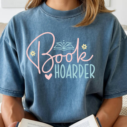 Book Hoarder jean blue bookish t-shirt – cozy Comfort Colors 1717 garment-dyed tee for readers who live between chapters.