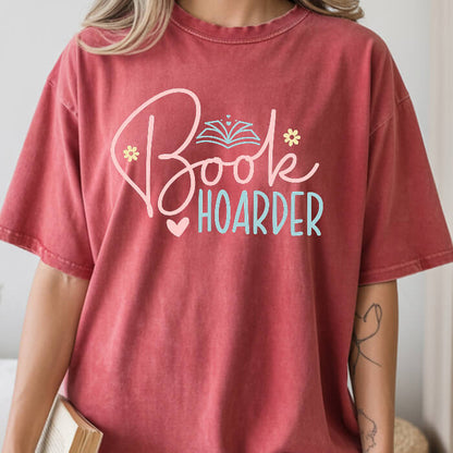 Book Hoarder crimson bookish t-shirt – cozy Comfort Colors 1717 garment-dyed tee for readers who live between chapters.
