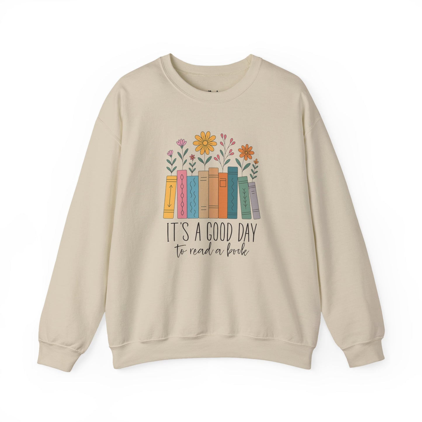 It's a good day to read a book Sweatshirt