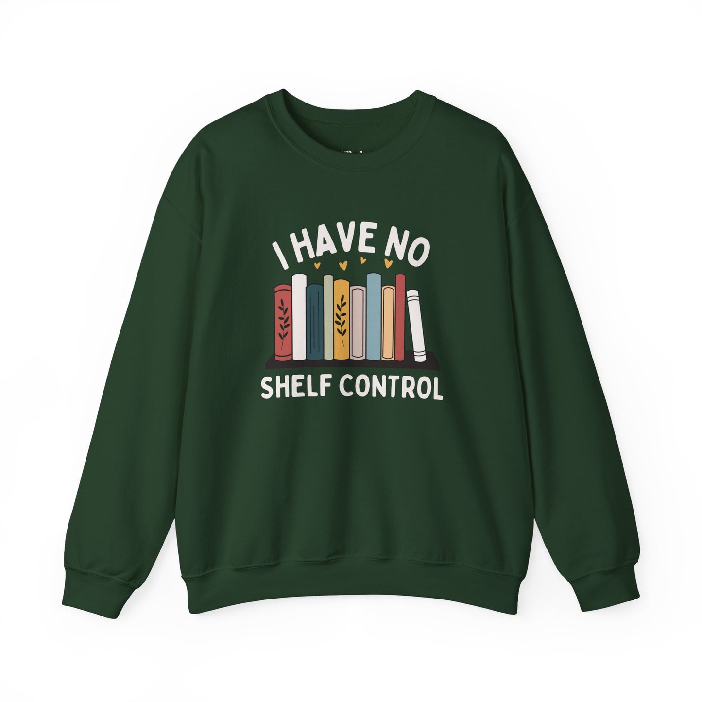 I Have No Shelf Control – Cozy Bookish Sweatshirt