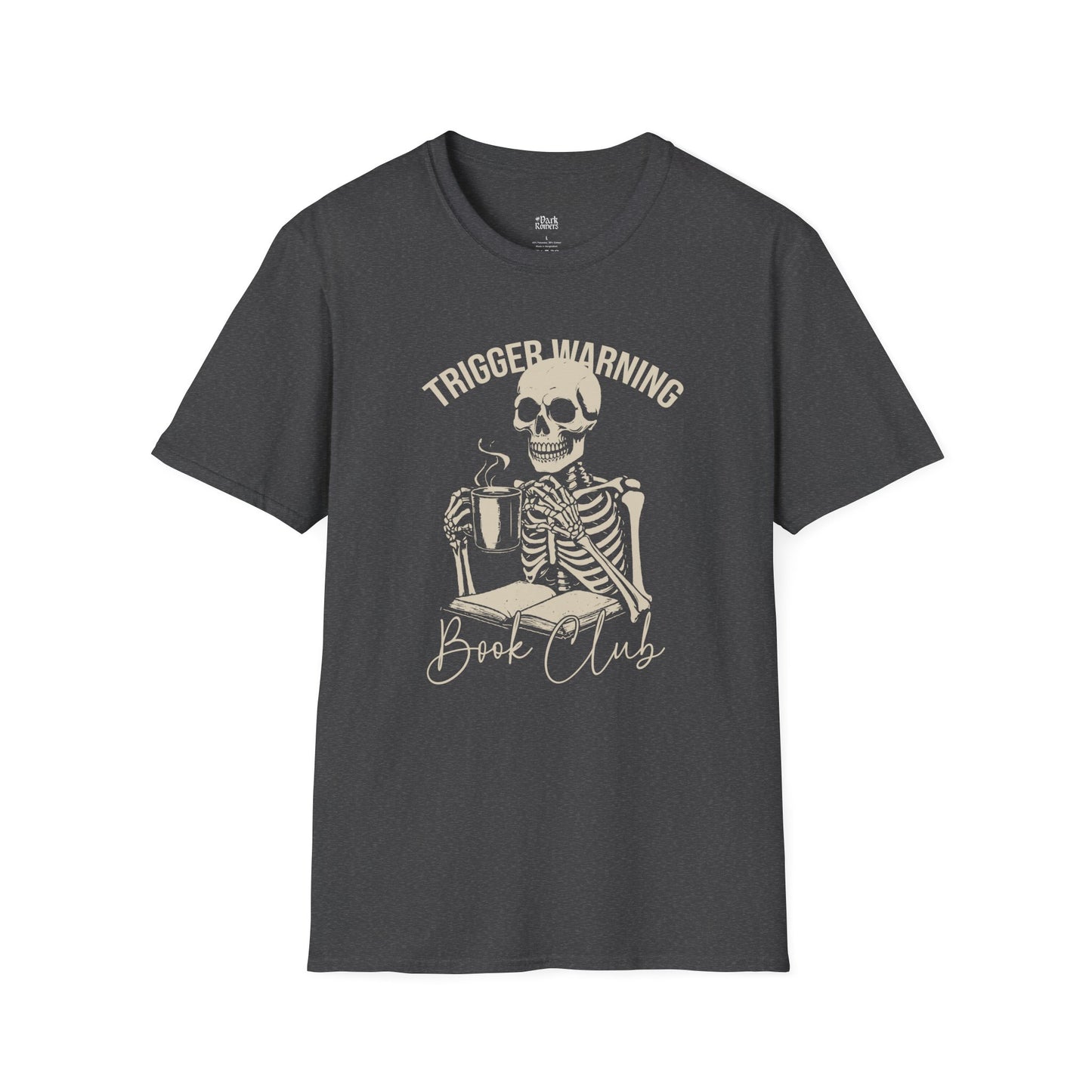 Trigger Warning Book Club T-Shirt