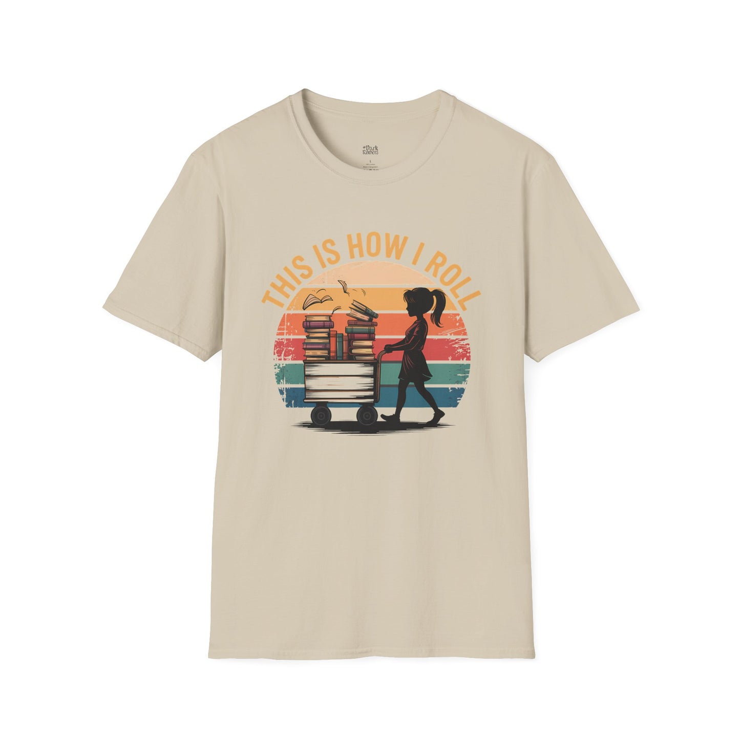 This Is How I Roll T-Shirt