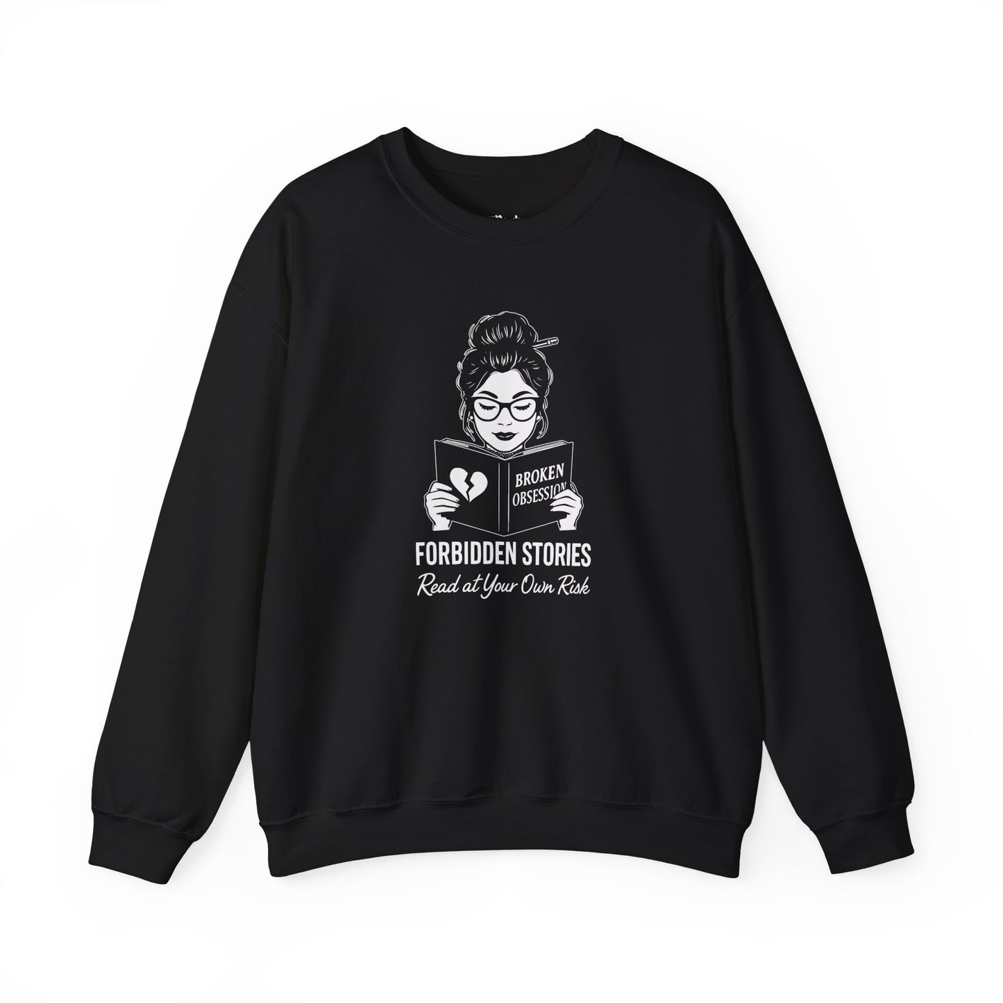 Forbidded Stories. Read at Your Own Risk Sweatshirt