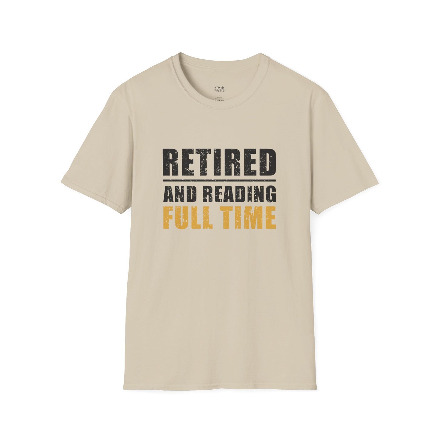 Retired And Reading Full Time T-Shirt