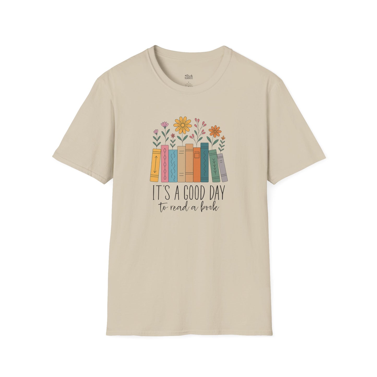 It's a good day to read a book T-Shirt