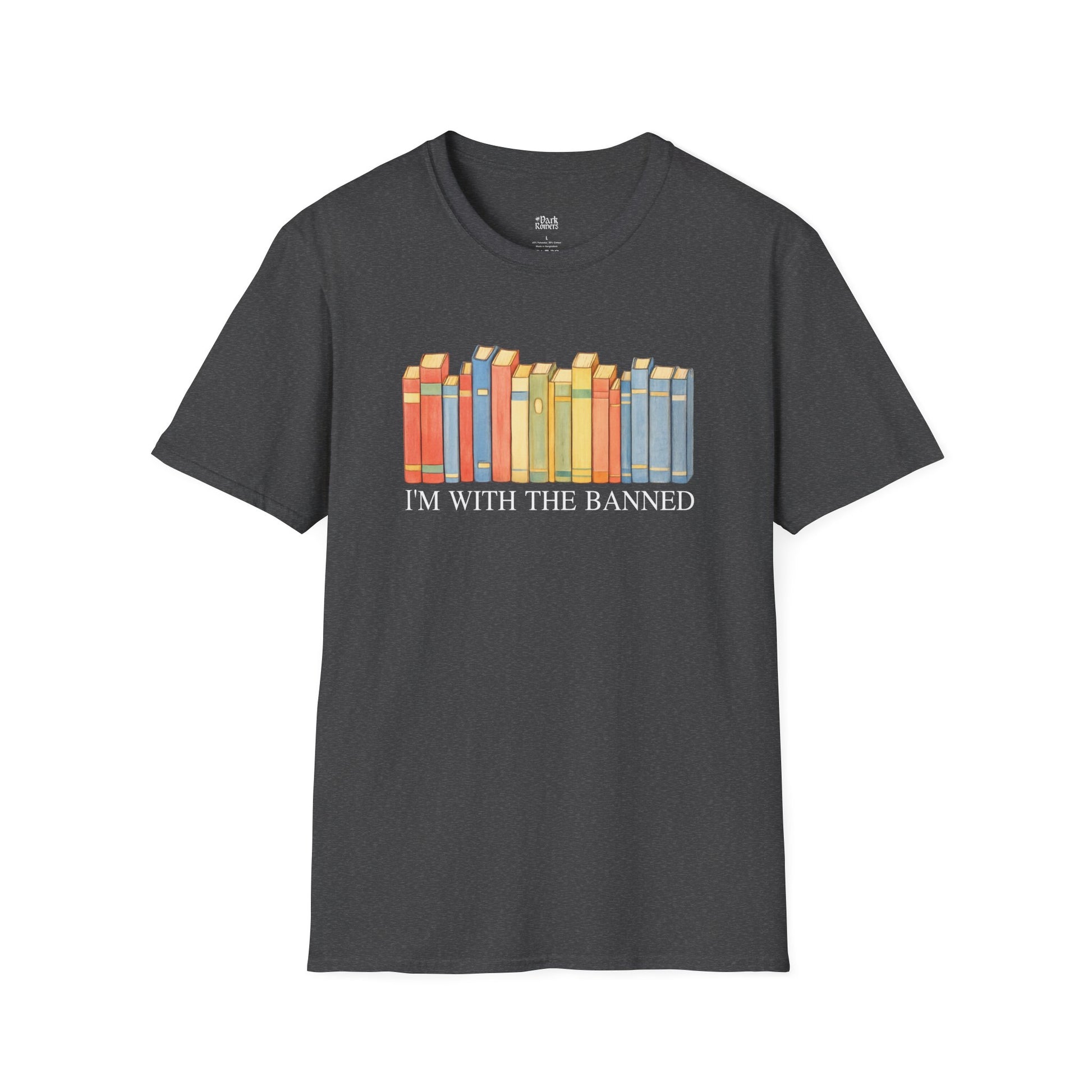 I'm with the banned dark heather book lover t-shirt