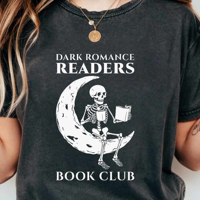 Dark Romance Readers Book Club T-Shirt | Comfort Colors