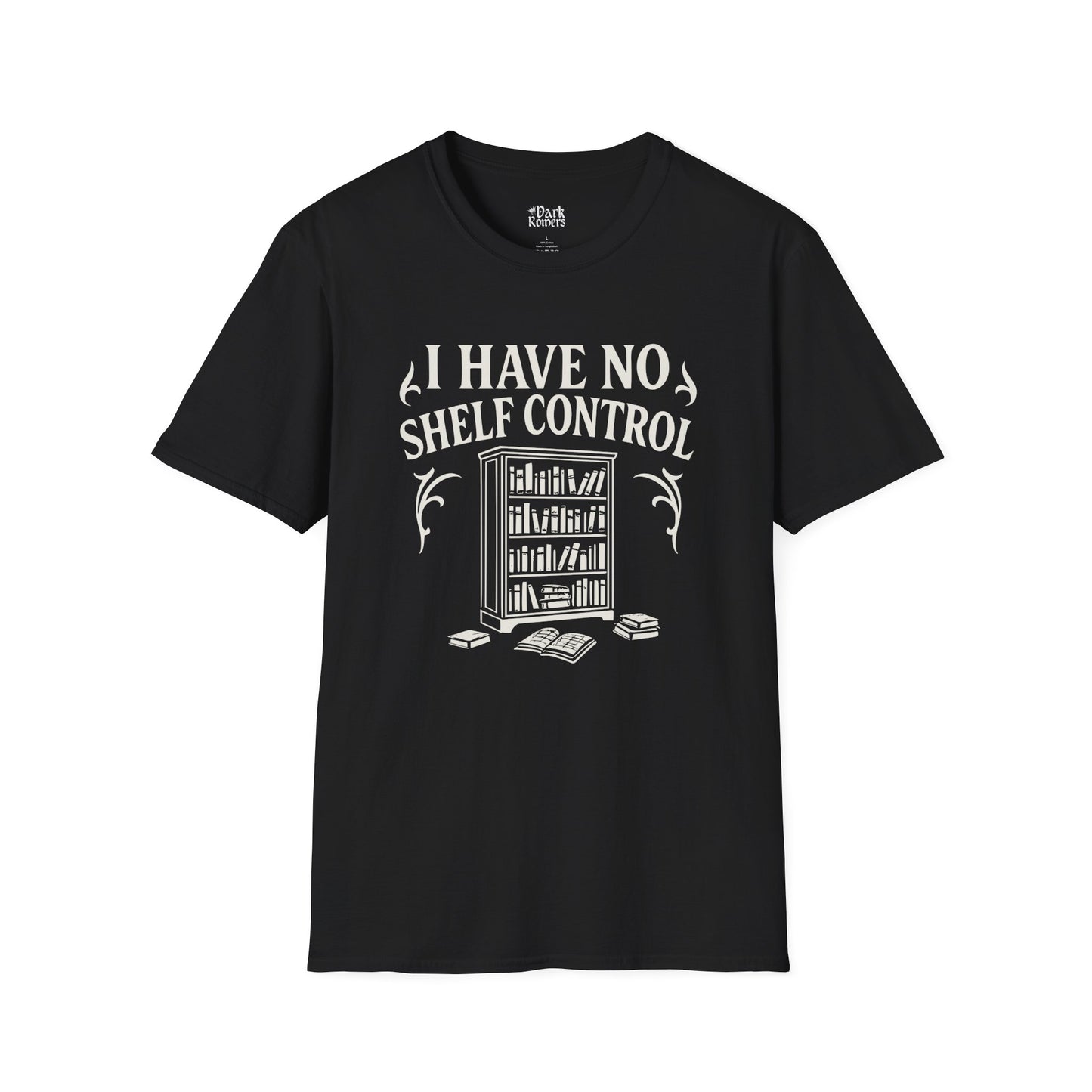 I Have No Shelf Control - Bookshelf Graphic T-Shirt