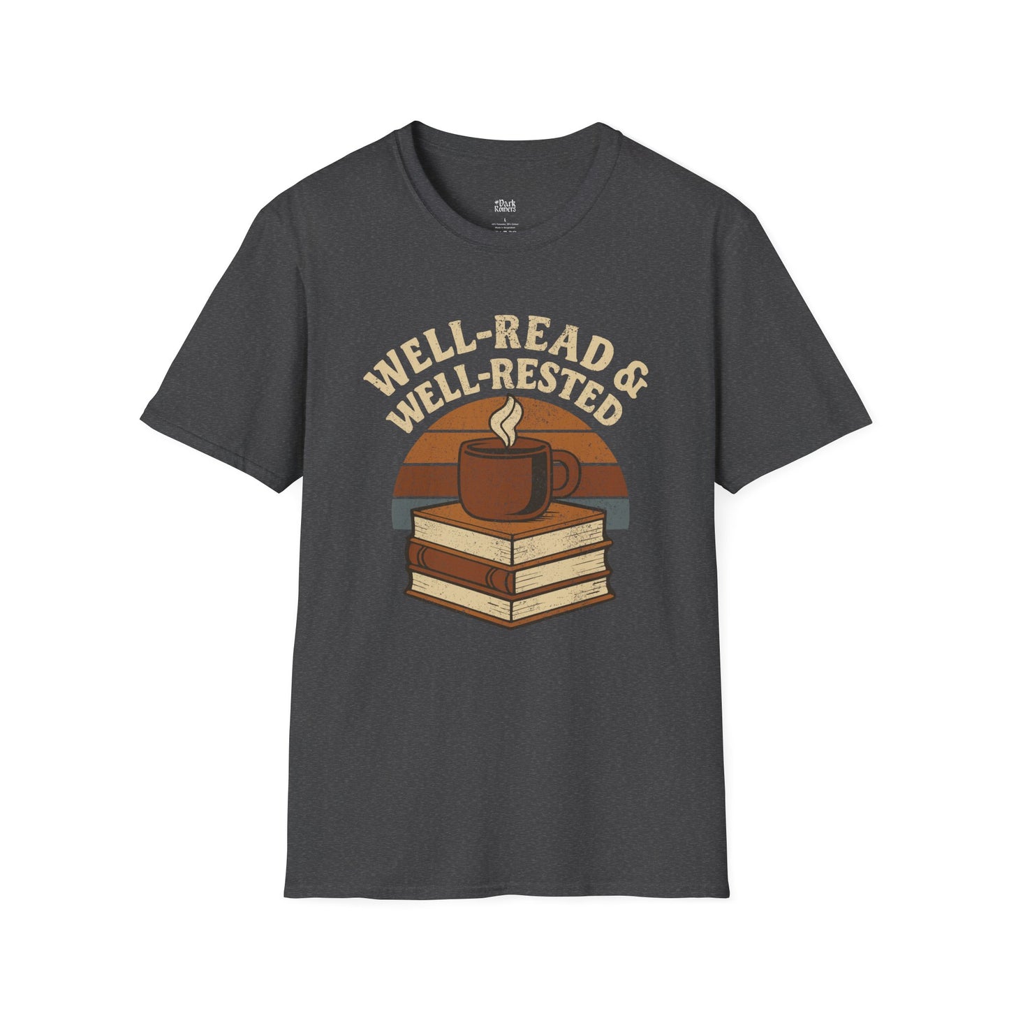 Well-read & well-rested T-Shirt