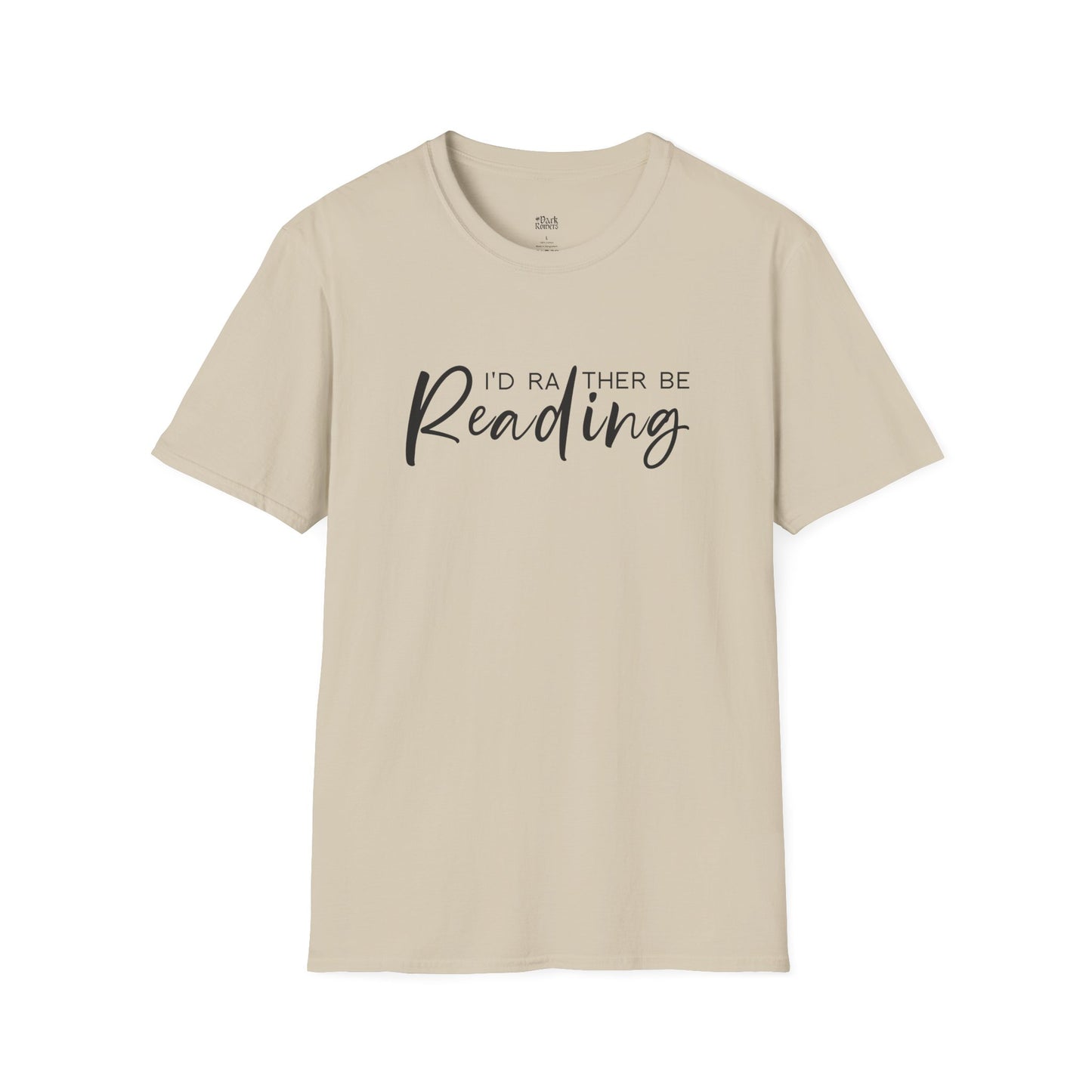 I'd Rather Be Reading T-Shirt