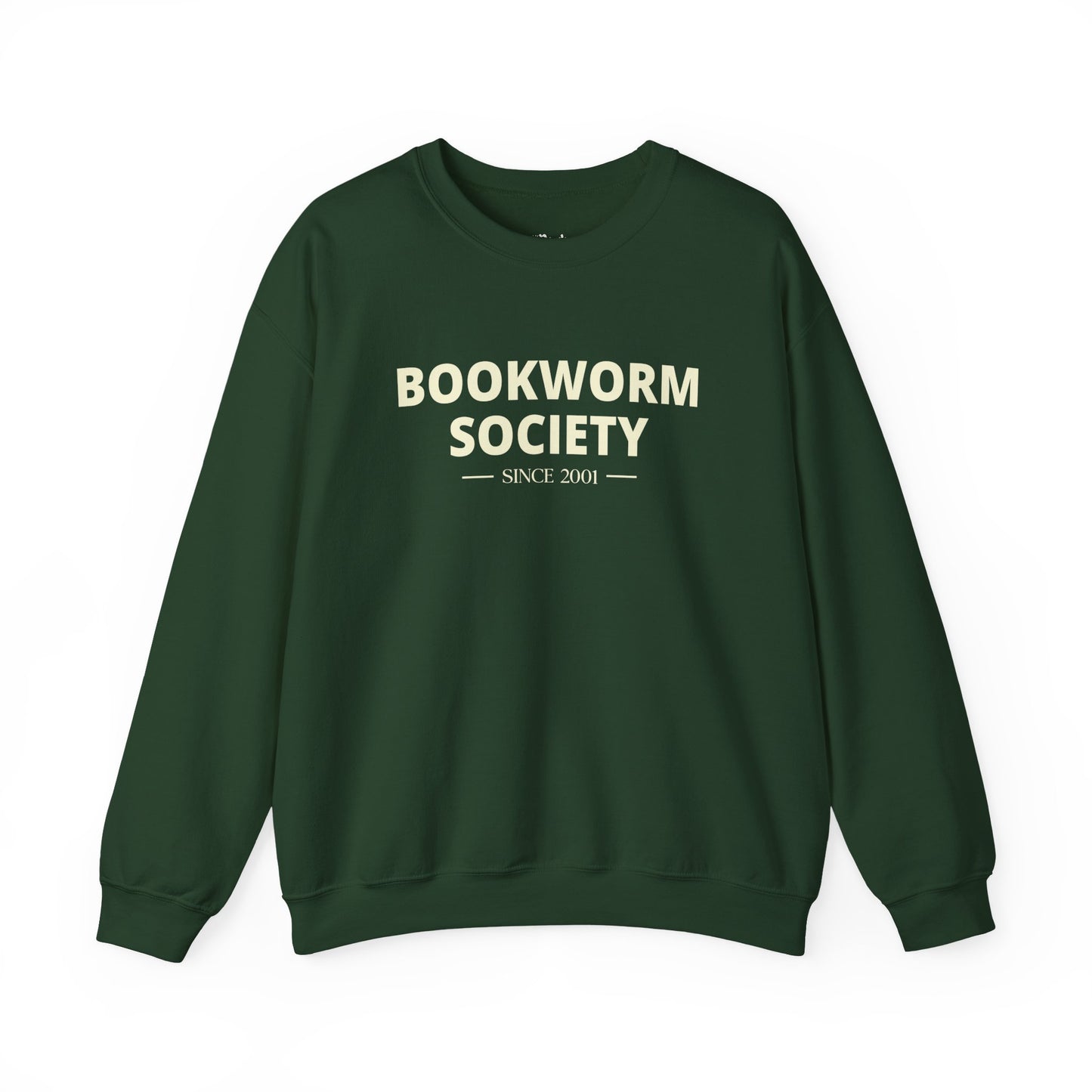 Bookworm society since 2001 Sweatshirt